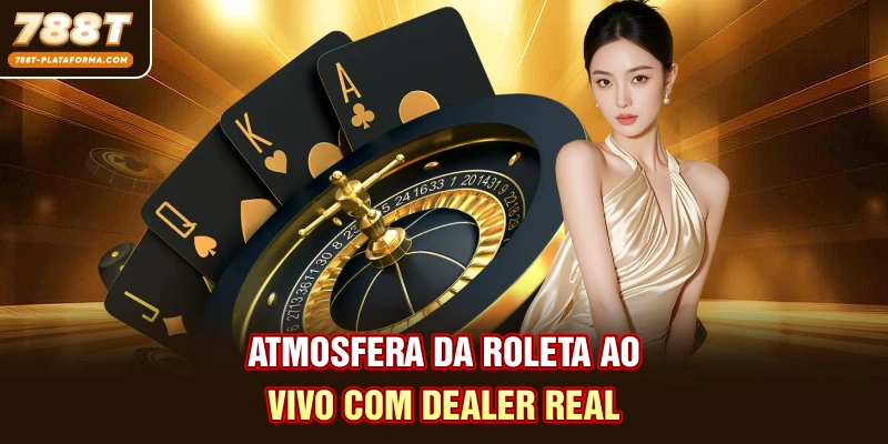 Atmosfera da roleta ao vivo com dealer real