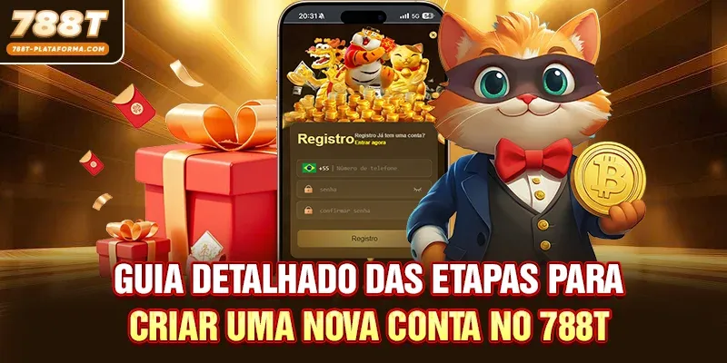 Registrar 788T - Receba Bônus De Boas-Vindas De 5.000 BRL 2 Guia detalhado das etapas para criar uma nova conta no 788T